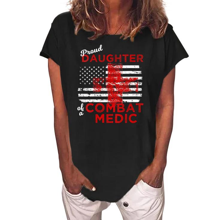 Womens Proud Daughter Of A Combat Medic Distressed Flag  Women's Loosen Crew Neck Short Sleeve T-Shirt