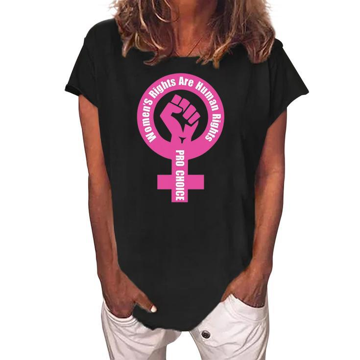 Womens Rights Are Human Rights Pro Choice Women's Loosen Crew Neck Short Sleeve T-Shirt