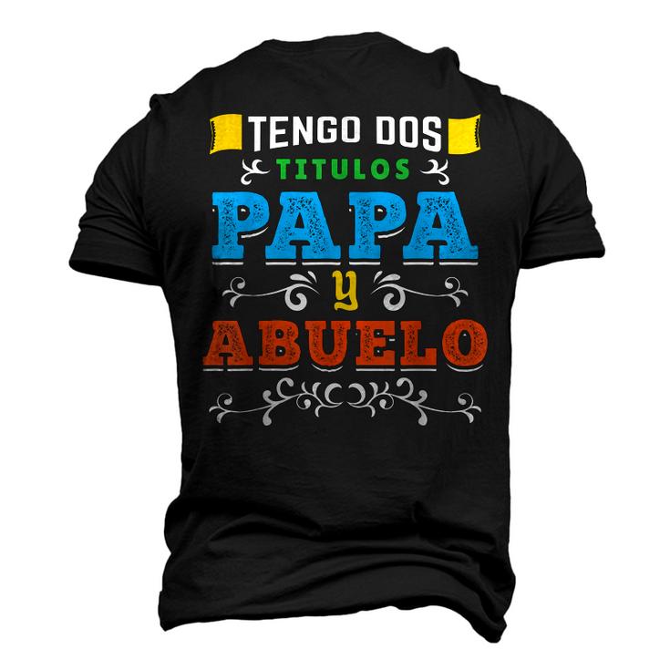 Mens Tengo Dos Títulos Papa Y Abuelo Dia Del Padre Men's 3D Print ...