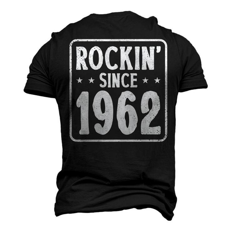 60Th Birthday Vintage Hard Rock Rockin Since 1962 Men's 3D T-shirt Back Print