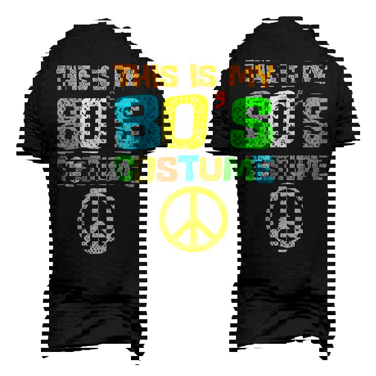 This Is My 80S Costume Halloween 1980S 80S Party Men's 3D T-shirt Back Print