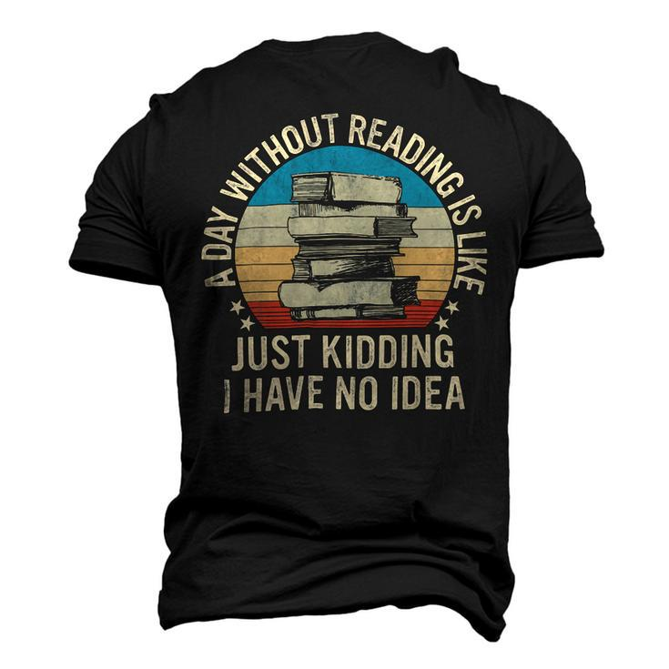 A Day Without Reading Is Like Book Lover Book Nerd Librarian 10Xa1 Men's 3D Print Graphic Crewneck Short Sleeve T-shirt