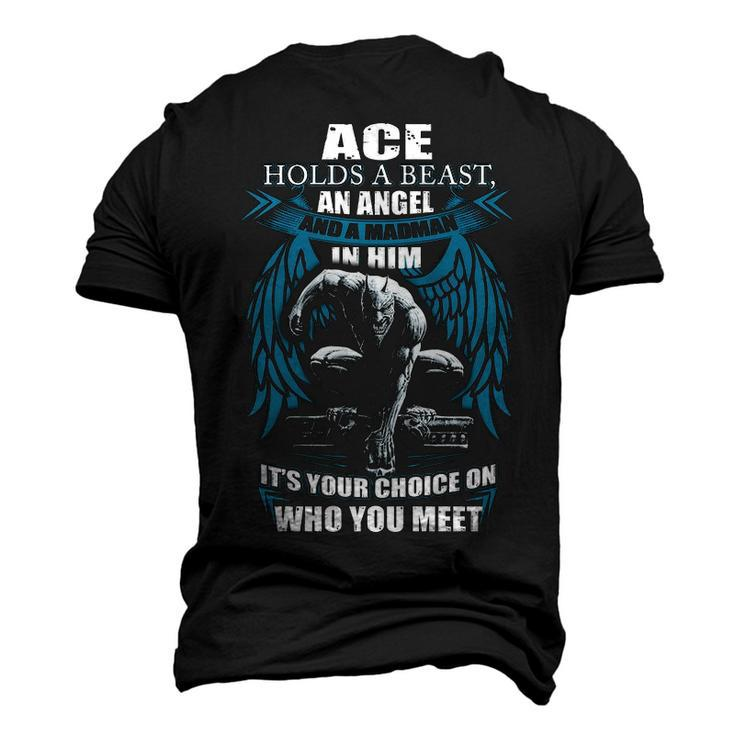 Ace Name Ace And A Mad Man In Him Men's 3D T-shirt Back Print