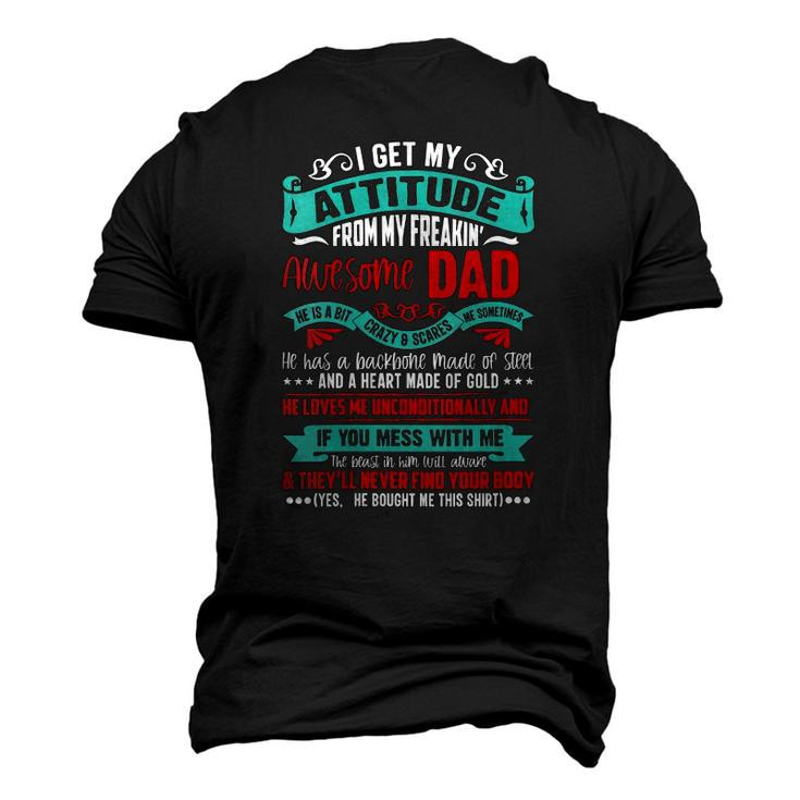 Womens I Get My Attitude From My Freaking Awesome Dad V-Neck Men's 3D T-Shirt Back Print