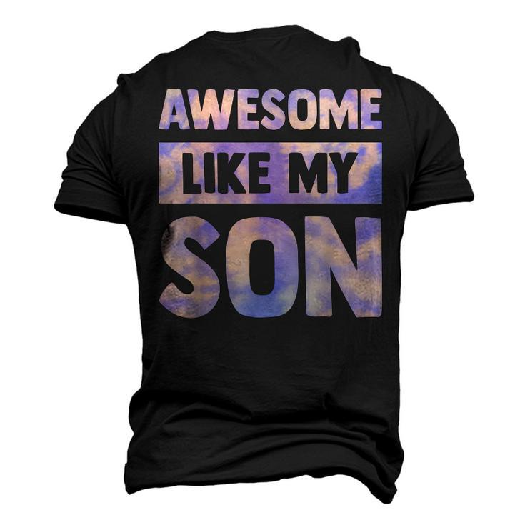 Awesome Like My Son Matching Fathers Day Family Kid Tie Dye Men's 3D T-shirt Back Print