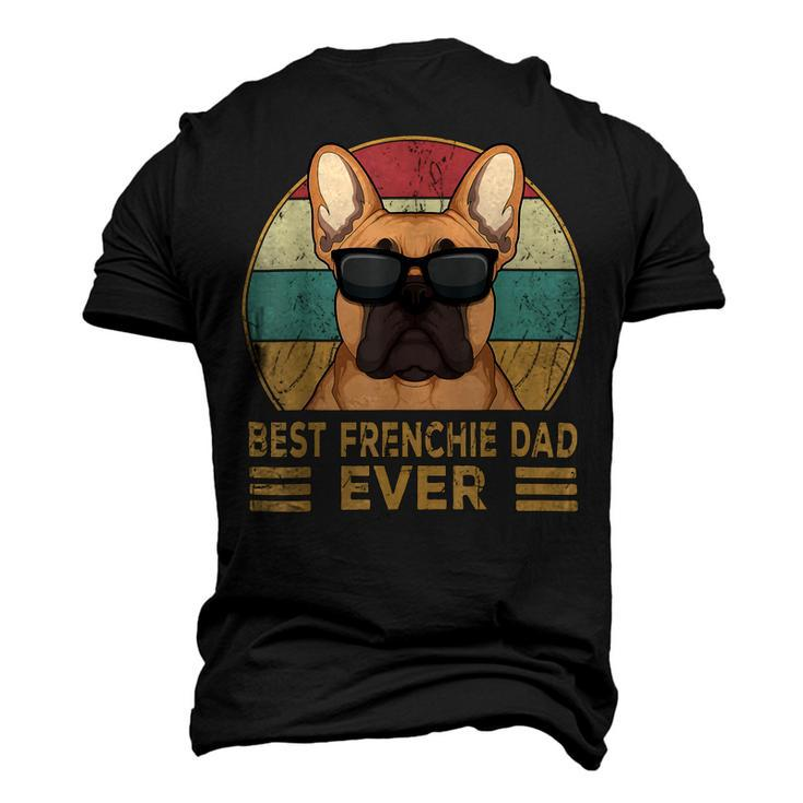 Best Frenchie Dad Ever Funny French Bulldog Dog Owner Men's 3D Print Graphic Crewneck Short Sleeve T-shirt