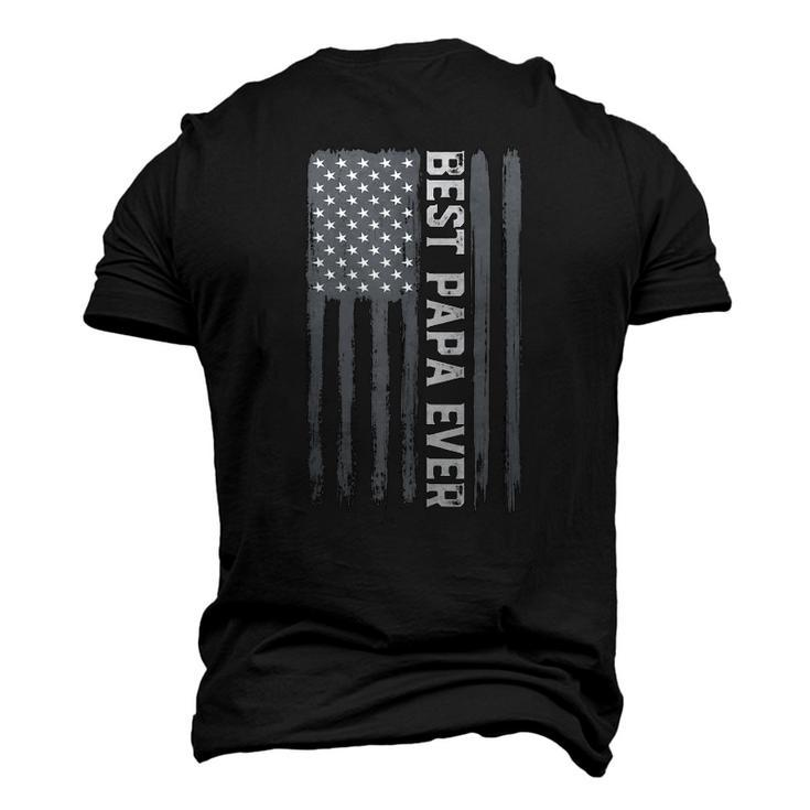 Best Papa Ever Vintage American Flag 4Th Of July Patriotic Men's 3D T-Shirt Back Print