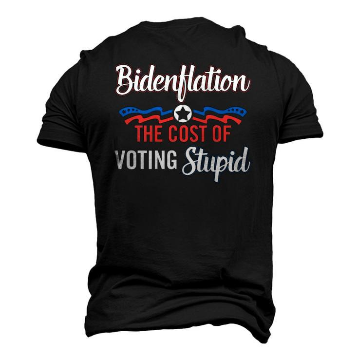 Bidenflation The Cost Of Voting Stupid Anti Biden 4Th July Men's 3D T-Shirt Back Print