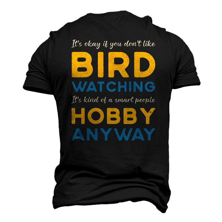 Bird Watching Hobby Anyway Watch Birds Vintage Bird Watcher Men's 3D T-Shirt Back Print