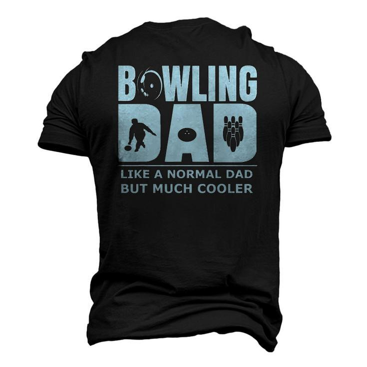 Mens Bowling Dad Ten Pin Bowler Unique Affordable Idea Men's 3D T-Shirt Back Print