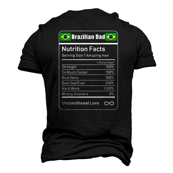 Brazilian Dad Nutrition Facts Fathers Men's 3D T-Shirt Back Print