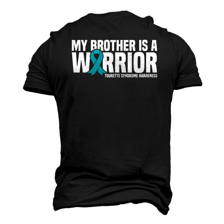 My Brother Is A Warrior Tourette Syndrome Awareness Men's 3D T-Shirt Back Print