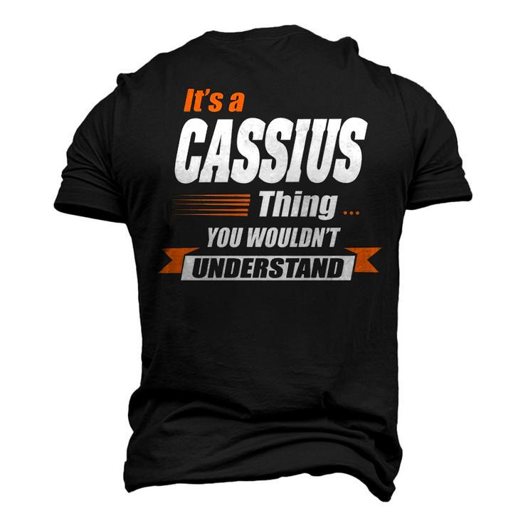 Cassius Name Its A Cassius Thing Men's 3D T-shirt Back Print