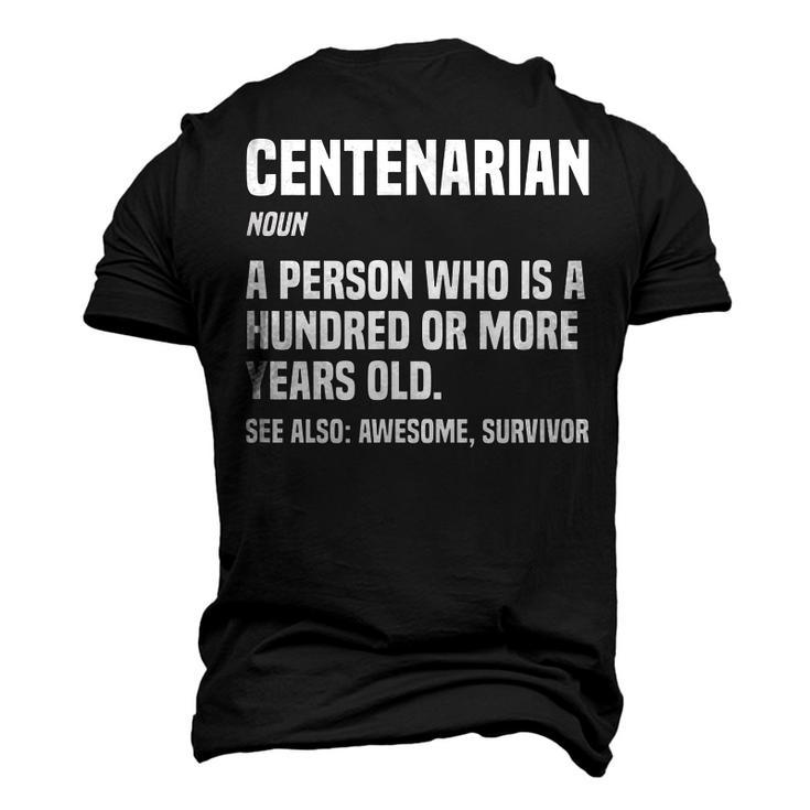 Centenarian Definition 100 Years Old 100Th Birthday Men's 3D T-shirt Back Print