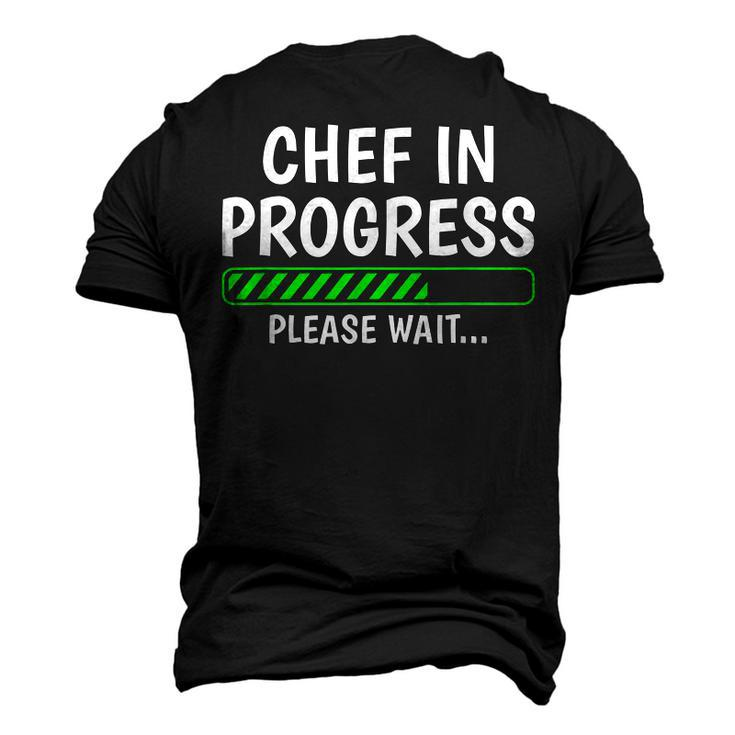 Chef In Progress Cook Sous Chef Culinary Cuisine Student Men's 3D T-shirt Back Print