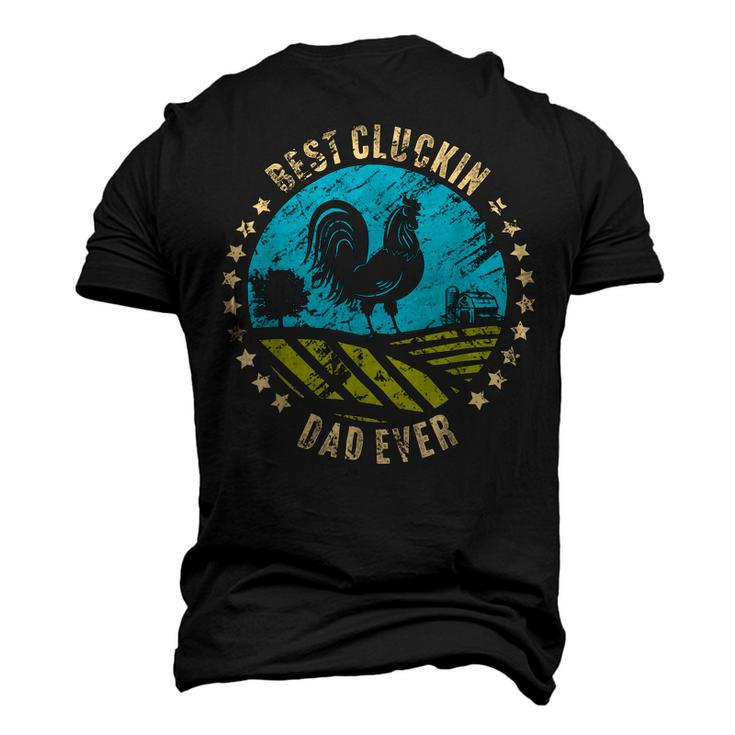 Chicken Chicken Best Cluckin Dad Ever Chicken Rooster Farmer Gift Men's 3D Print Graphic Crewneck Short Sleeve T-shirt