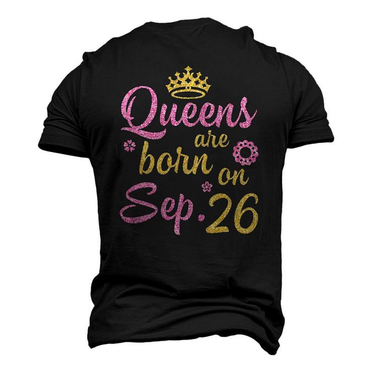 Crown Queens Are Born On September 26 Happy Birthday Men's 3D T-Shirt Back Print