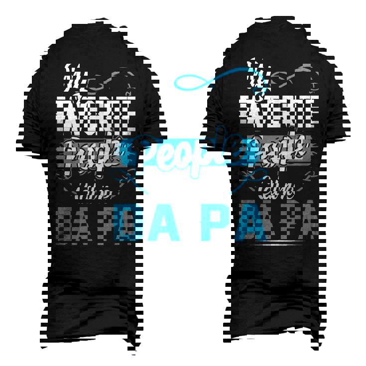 Da Pa Grandpa My Favorite People Call Me Da Pa V2 Men's 3D T-shirt Back Print