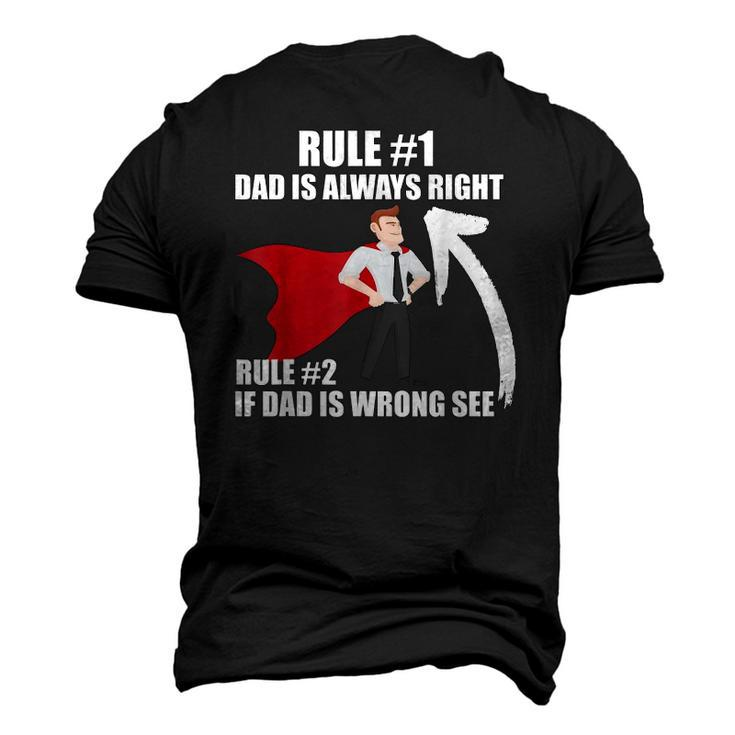 Dad Is Always Right Men's 3D T-Shirt Back Print