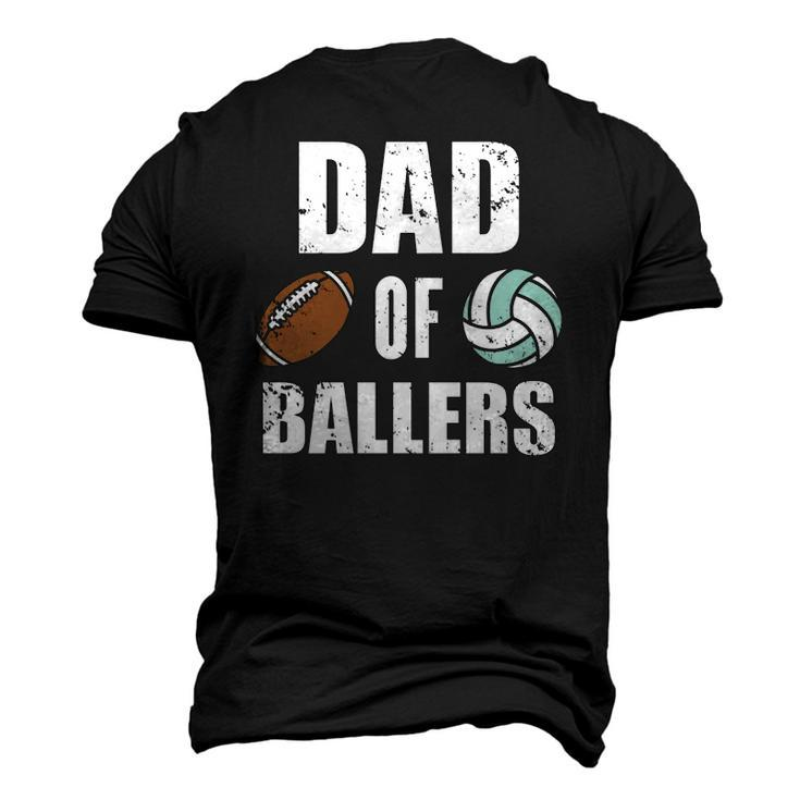 Dad Of Ballers Football Volleyball Dad Men's 3D T-Shirt Back Print
