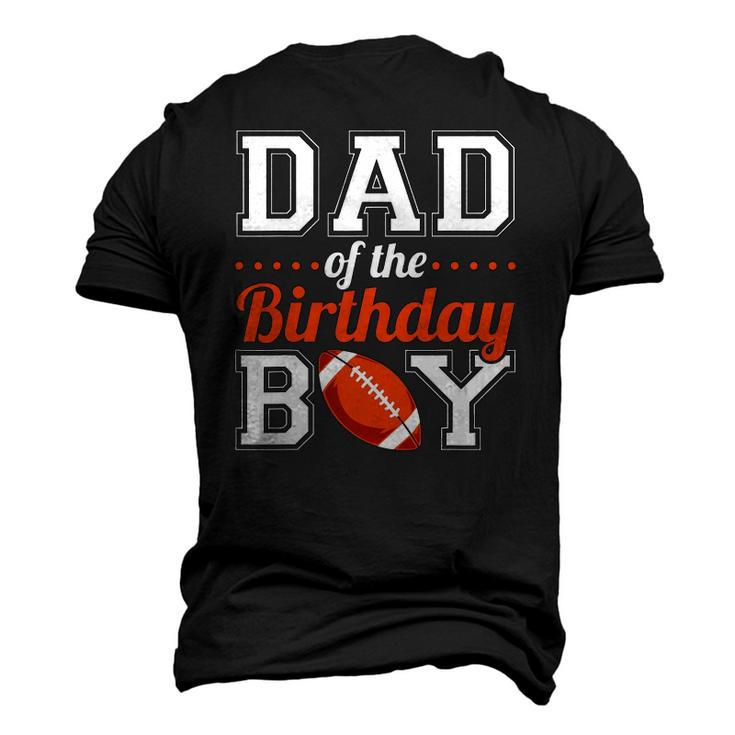 Dad Of The Birthday Boy Football Men's 3D T-Shirt Back Print