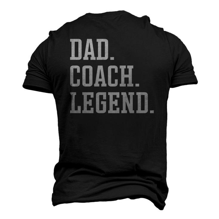 Dad Coach Legend Coach Dad Men's 3D T-Shirt Back Print
