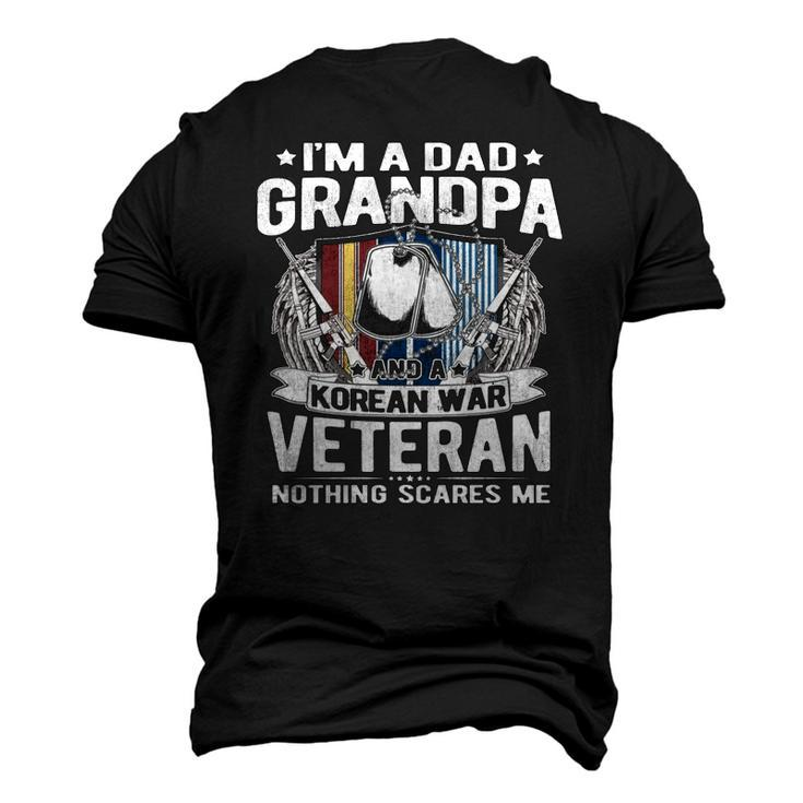A Dad Grandpa Korean War Veteran Nothing Scares Me Dad Men's 3D T-Shirt Back Print
