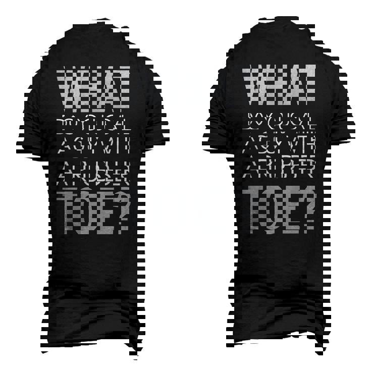 Dad Joke Novelty Tee The One About A Guy With A Rubber Toe Men's 3D T-Shirt Back Print