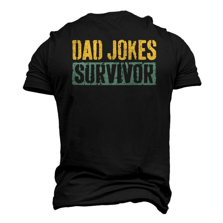 Mens Dad Jokes Survivor Fathers Day Men's 3D T-Shirt Back Print