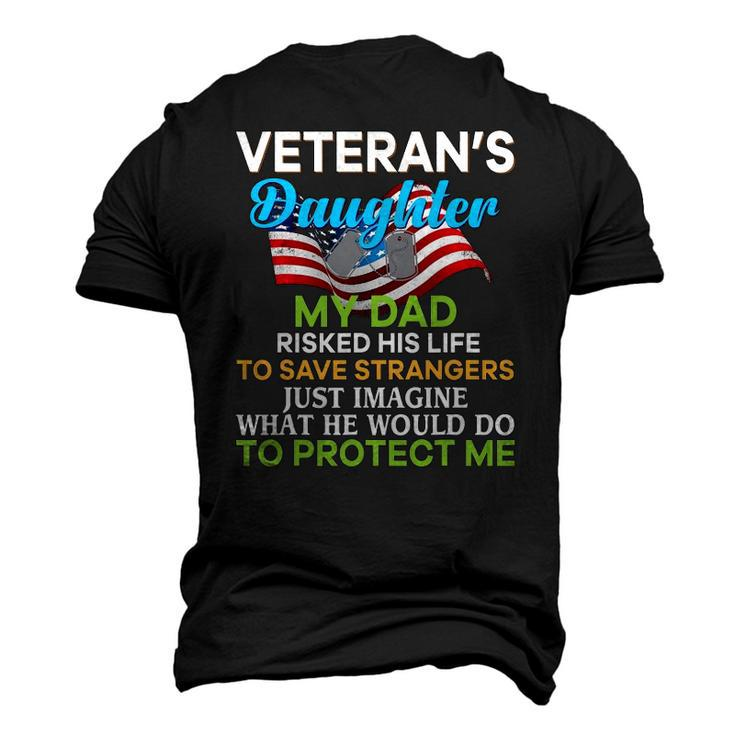 My Dad Risked His Life To Save Strangers Veterans Daughter Men's 3D T-Shirt Back Print