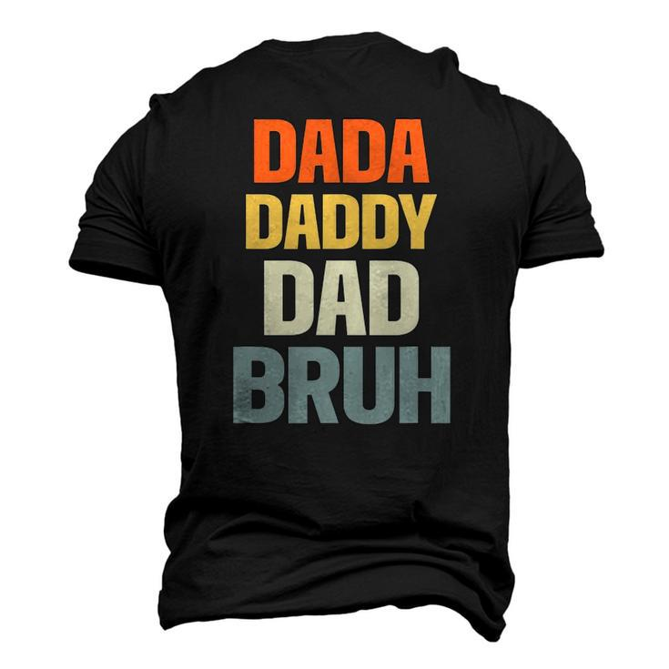 Mens Dada Daddy Dad Bruh Father Men's 3D T-Shirt Back Print