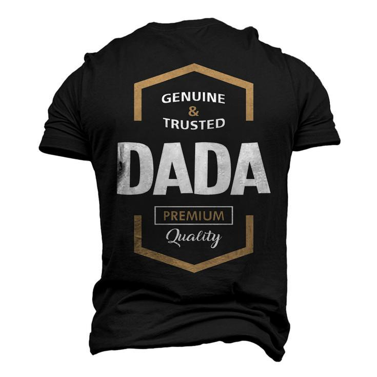 Dada Grandpa Genuine Trusted Dada Premium Quality Men's 3D T-shirt Back Print