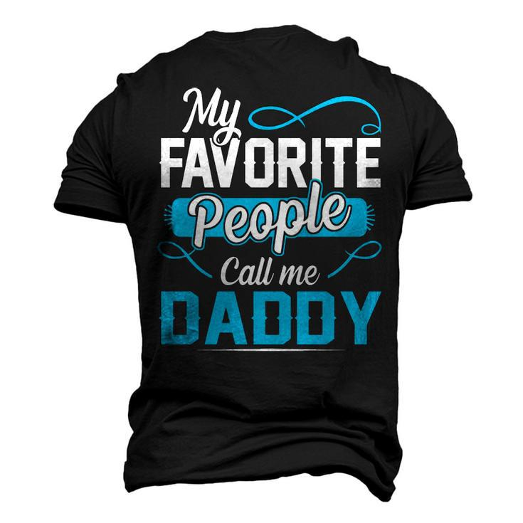Daddy My Favorite People Call Me Daddy V2 Men's 3D T-shirt Back Print