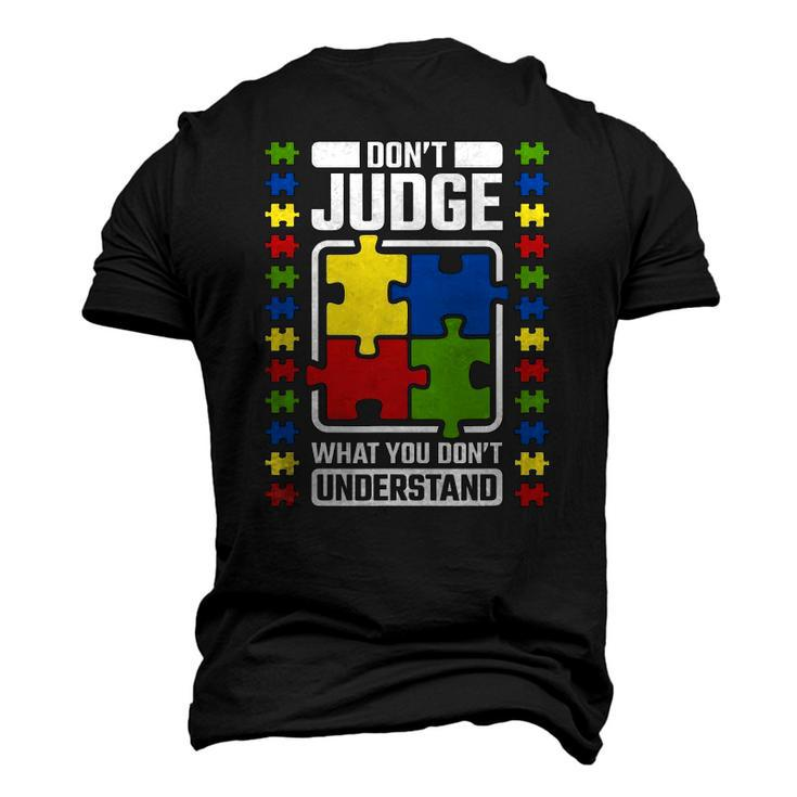 Dont Judge What You Dont Understand Autism Awareness Men's 3D T-Shirt Back Print