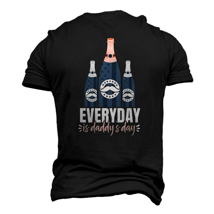 Everyday Is Daddys Day Fathers Day For Dad Men's 3D T-Shirt Back Print