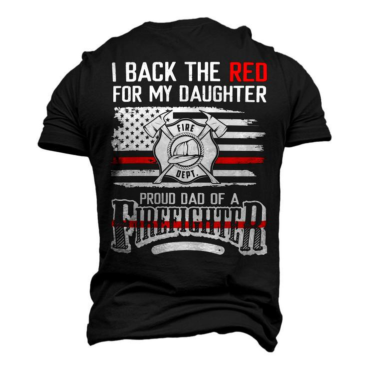 Father Grandpa I Back The Red For My Daughter Proud Firefighter Dad 186 Family Dad Men's 3D Print Graphic Crewneck Short Sleeve T-shirt