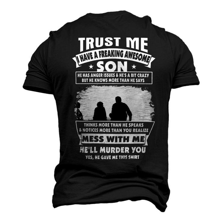 Father Grandpa Trust Me I Have A Freaking Awesome Son He Has Anger Issues 109 Family Dad Men's 3D Print Graphic Crewneck Short Sleeve T-shirt