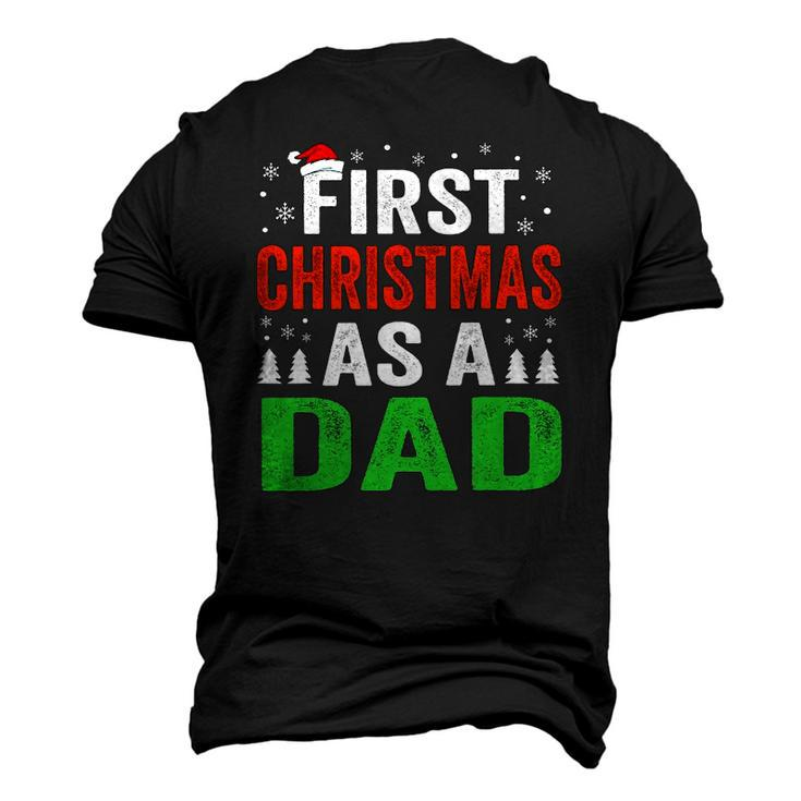 First Christmas As A Dad New Dad 1St Christmas Newborn Daddy Men's 3D T-Shirt Back Print