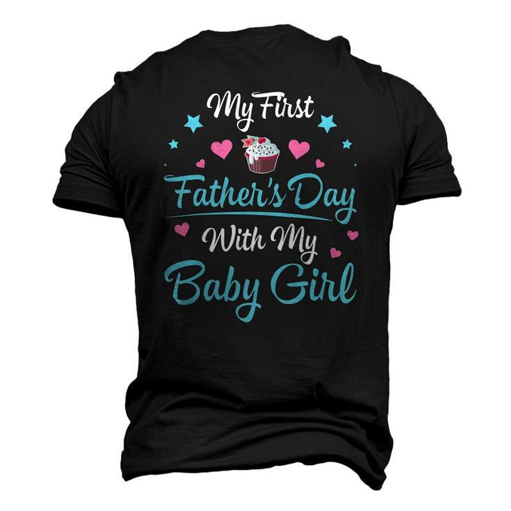 My First Fathers Day With My Baby Girl Daughter Daddy Men's 3D T-Shirt Back Print