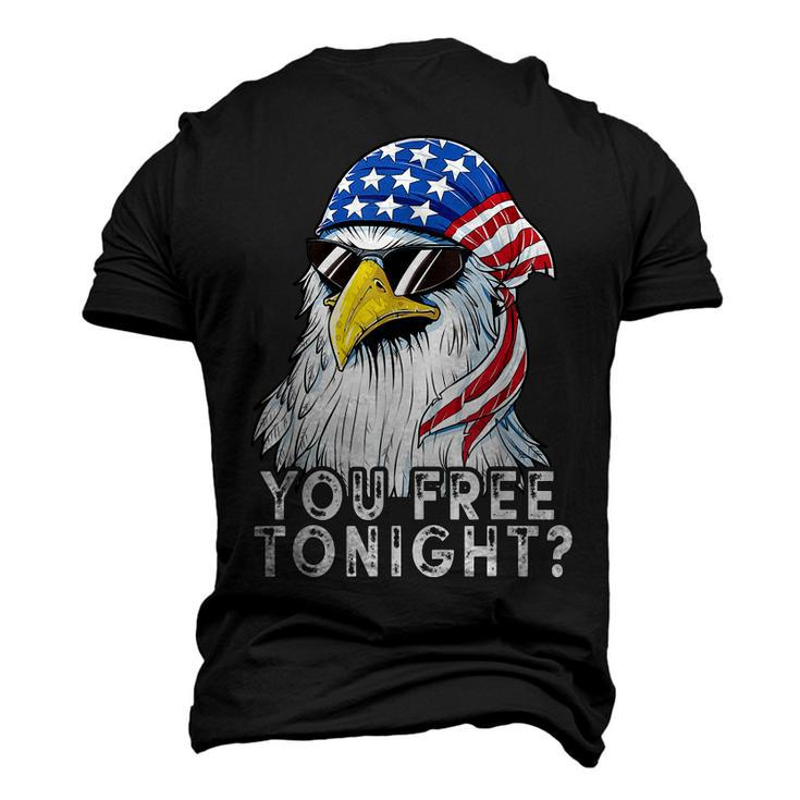 You Free Tonight Eagle American Flag 4Th Of July Sunglasses Men's 3D T-shirt Back Print