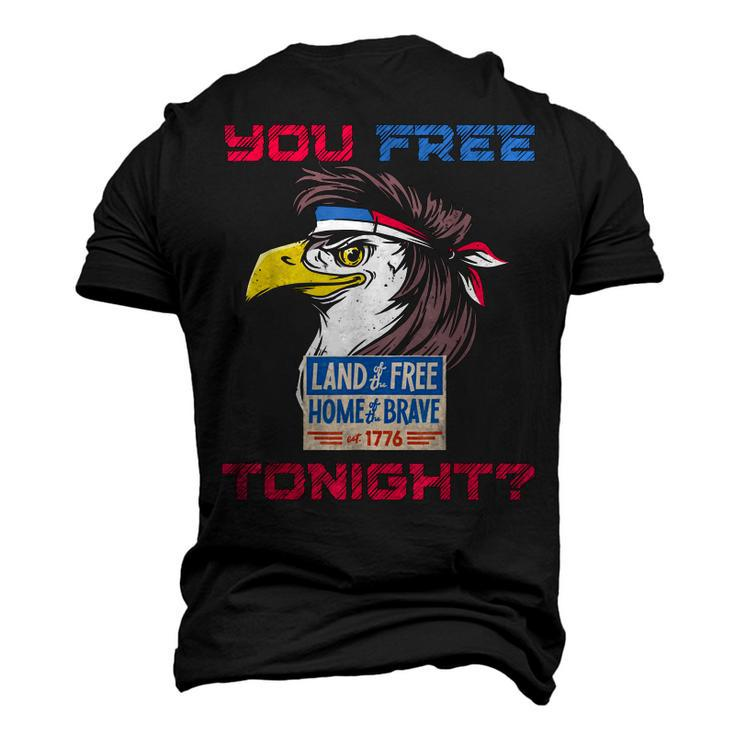 You Free Tonight Merica Eagle Mullet 4Th Of July Men Women Men's 3D T-shirt Back Print