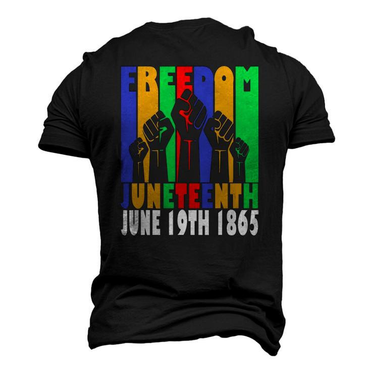 Freedom Juneteenth June 19Th 1865 Black Freedom Independence Men's 3D T-Shirt Back Print