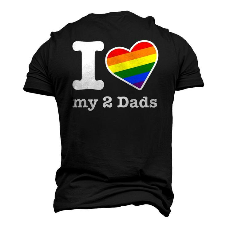 Gay Dads I Love My 2 Dads With Rainbow Heart Men's 3D T-Shirt Back Print
