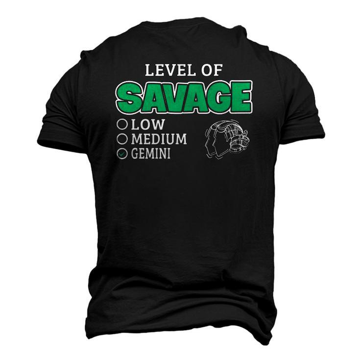 Gemini Zodiac Sign Level Of Savage Quote Men's 3D T-Shirt Back Print