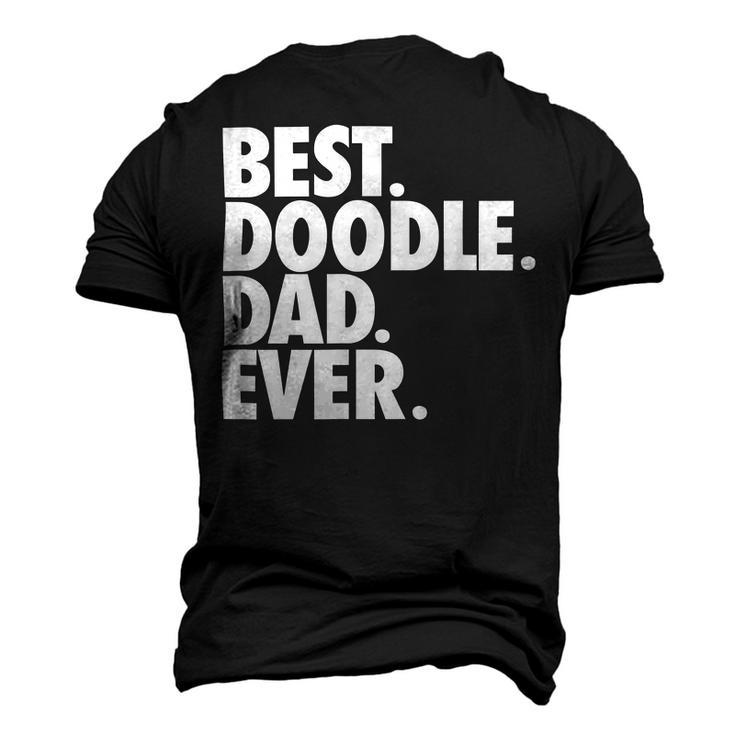 Goldendoodle Dad - Best Doodle Dad Ever Men's 3D T-shirt Back Print