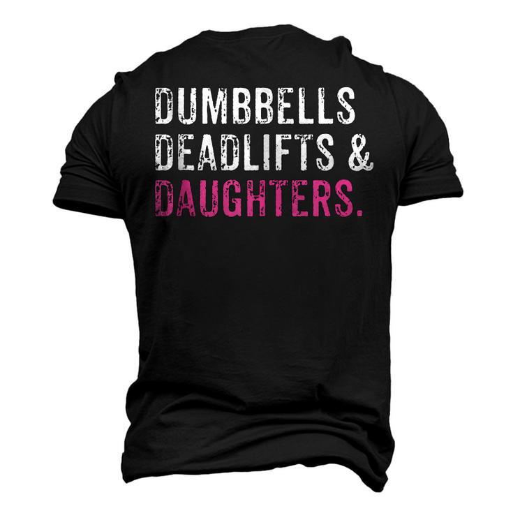 Gym Workout Fathers Day Dumbbells Deadlifts Daughters Men's 3D T-Shirt Back Print