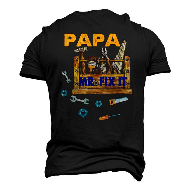 Happy Fathers Day Papa Mr Fix It For Dad Papa Father Men's 3D T-Shirt Back Print