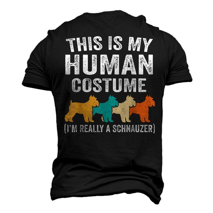 This Is My Human Costume Schnauzer Lover Halloween Costume Men's 3D T-shirt Back Print