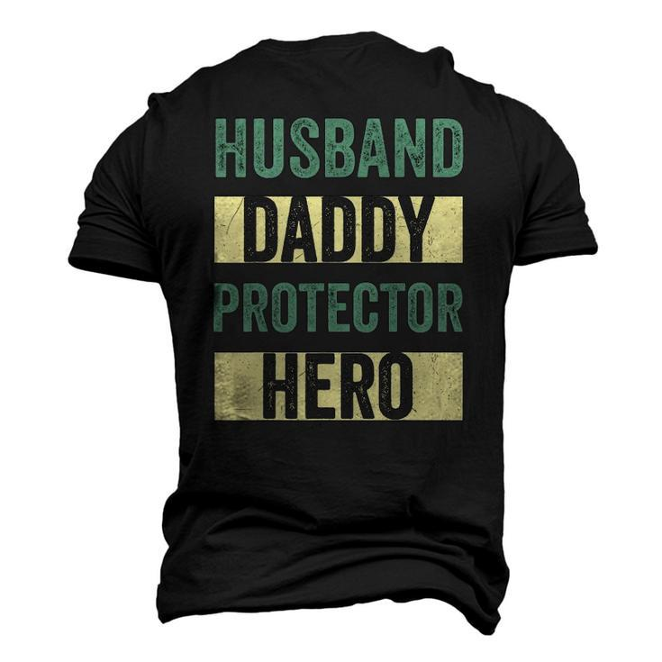 Husband Daddy Protector Hero Fathers Day Tee For Dad Wife Men's 3D T-Shirt Back Print