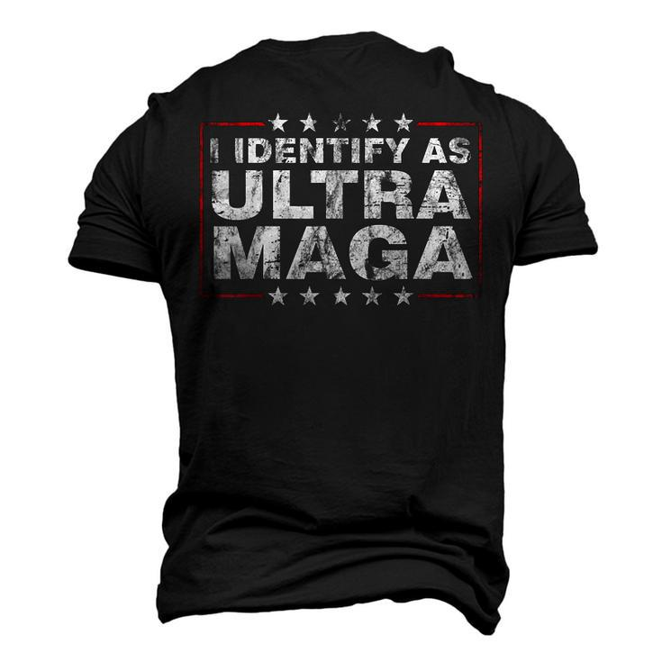 I Identify As Ultra Maga Support Great Maga King 2024 Men's 3D T-shirt Back Print